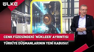 Türkiye Cenk Füzesi ile Nükleer Sahnesine Giriş Yapıyor haber [upl. by Elburr409]