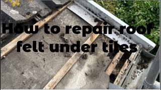 How to repair roof felt under tiles using new felt and eve trays roofing leaks diyroofer build [upl. by Tnelc]