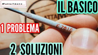 💥💥 Come saldare l’elettrodo basico per principiante soluzione al problema [upl. by Elma494]