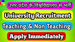 Teaching and Non Teaching Vacancies in Uttar Pradesh  Assistant Professor Vacancy in UP 2024 [upl. by Zakaria]