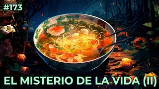 173 El misterio de la vida II sopas pitufos y el Cheminova [upl. by Hinze]