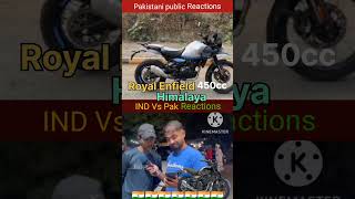 Royal Enfield Himalayan 2024 450cc price 285 lakhs pakistani public reactions shorts video [upl. by Ivon]