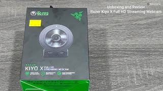 Unboxing and Review Razer Kiyo X Full HD Streaming Webcam [upl. by Hemetaf356]