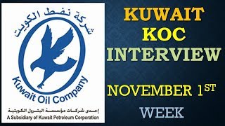 KUWAIT KOC NORTH MAINTENANCE PROJECT INTERVIEW ON NOVEMBER 1ST WEEK [upl. by Faustina]