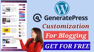 GeneratePress Premium Theme Customization Get For Free  GeneratePress Tutorial In Hindi  2023 [upl. by Wolsky]