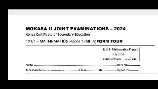 MOKASA II JOINT EXAMINATION MATHEMATICS PAPER 1 [upl. by Amiaj]