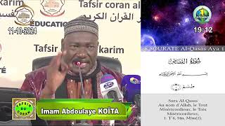 28 Imam Abdoulaye Koïta Tafsir de la sourate Al Qôsôs du 11 octobre 2024 [upl. by Marcellina]