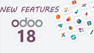 Odoo 18 New Features  ProductInventory Revamp What’s New and Improved [upl. by Adnawuj]