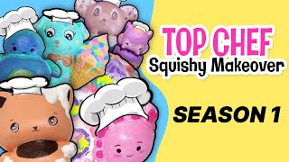 Squishy Makeover Fixing Squishies TOP CHEF Season 1 [upl. by Bosch]