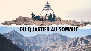 MONT TOUBKAL  MAROC  Du quartier au sommet [upl. by Apur]