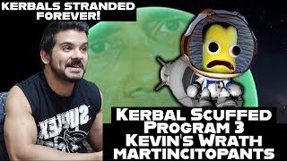 Kerbal Scuffed Program 3  Kevins Wrath by martincitopants full reaction [upl. by Yodlem]