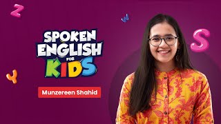 Course Trailer  Spoken English for Kids  Munzereen Shahid [upl. by Lecia985]