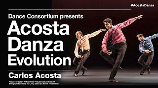 Acosta Danza  Evolution  Carlos Acosta [upl. by Ycnaffit]