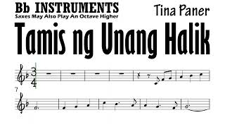 Tamis ng Unang Halik Bb Instruments Sheet Music Backing Track Play Along Partitura [upl. by Julienne]