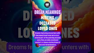 Meeting Deceased Loved Ones👼 Dreams About Passed Loved Ones REVEALED spacefi spiritual [upl. by Eiddam]