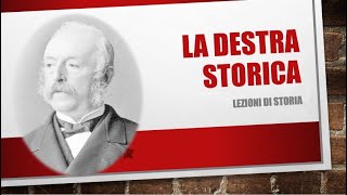 LA DESTRA STORICA [upl. by Gower]