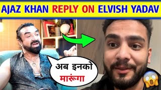 OMG Ajaz Khan VERY ANGRY on Rajveer Fitness Elvish Yadav Harsh Beniwal amp Purav Jha [upl. by Calia]