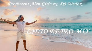 Producent Alen Ciric ex Dj Wedox  Ljeto retro mix [upl. by Ng]