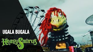 Heavysaurus  Ugala Bugala  Official Video [upl. by Gnep]