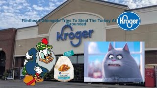 Flintheart Glomgold Tries To Steal The Turkey At KrogerGroundedFt ColtonTheAwesomeAdult1 [upl. by Ayek480]