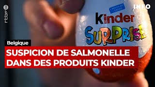 Salmonelle dans des produits Kinder rappel des chocolats fabriqués en Belgique  RTBF Info [upl. by Nomsed]