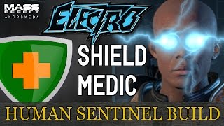 Mass Effect Andromeda Build GuideHuman SentinelELECTRO shield MEDIC [upl. by Akemehs281]