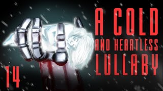 A Cold And Heartless Lullaby  Immersive Audiobook  Chapter 14 [upl. by Azpurua175]