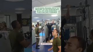 Major General Prasanna Joshi of the Indian Army Setting the bar high with 25 pullups [upl. by Bonney981]