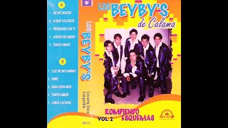 Los Beybys de Calama  Rompiendo Esquemas  Vol 2 [upl. by Jessey]