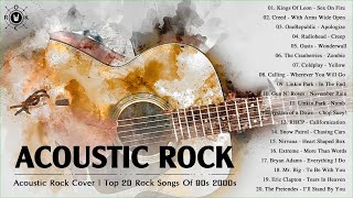 Acoustic Rock Cover  Top 20 Rock Songs Of 90s 2000s [upl. by Assirolc876]