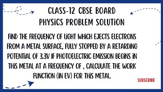 Find the frequency of light which ejects electrons from a metal surface fully stopped by a retar [upl. by Siduhey]