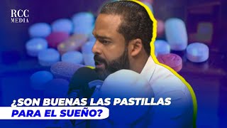 ¿SON BUENAS LAS PASTILLAS PARA EL SUEÑO  DR ERICK ALCÁNTARA [upl. by Naitsabes]