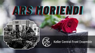 Ars Moriendi  Keller Central Percussion [upl. by Leilani]