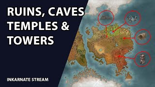 Ruins Caves Temples amp Towers  Inkarnate Stream [upl. by Mercy]