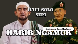 VIRAL HABIB SYECH NGAMUK HAUL SOLO SEPI baalawi habib habaib haul habibrizieq habibbahar [upl. by Jobi]