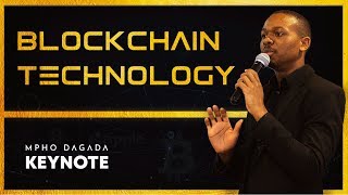 Mpho Dagada  Blockchain Keynote [upl. by Anelej]