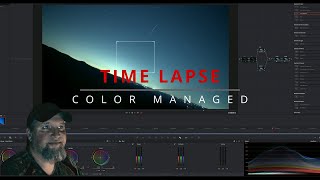 Mastering Night Sky TimeLapses A ColorManaged Workflow in DaVinci Resolve [upl. by Gnilyarg633]