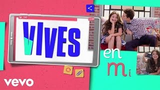 Elenco de Soy Luna  Vives en Mí Official Lyric Video [upl. by Errised881]