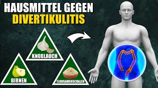 10 Natürliche Hausmittel gegen Divertikulitis [upl. by Kerr374]