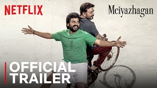 Meiyazhagan  Official Trailer  Karthi Arvind Swami  Netflix India [upl. by Aleak]