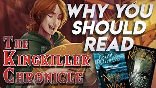 Why You Should Read The Kingkiller Chronicle by Patrick Rothfuss [upl. by Eyde50]