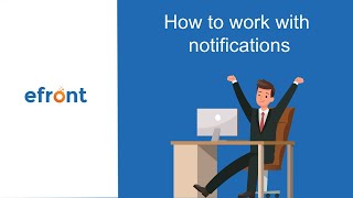 How to work with notifications in eFront [upl. by Klehm379]