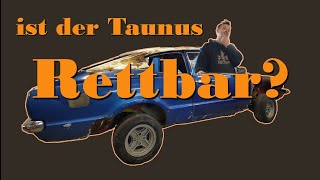 Ist dieser Oldtimer noch zu retten – eine Bestandsaufnahme  Taunus 1 [upl. by Aryajay]