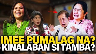 KAKAPASOK LANG GRABE TO IMEE KAKALABANIN SI TAMBA LIZA AT MARCOS JR YARI KAYO NGAYON [upl. by Yvette]