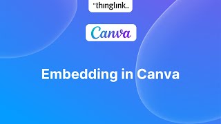 Embedding ThingLink in Canva [upl. by Foster]