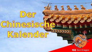 Der Chinesische Kalender [upl. by Attelocin]