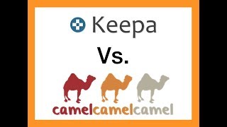 Keepa Chrome Extension VS Camel Camel Camel Tutorial [upl. by Oiramad]