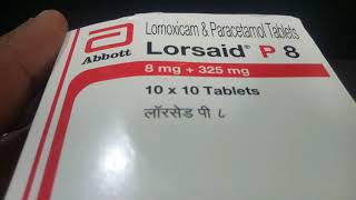 Lorsaid P Tablet Review [upl. by Auhsuoj]