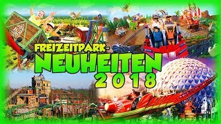 Alle FreizeitparkNeuheiten 2018 in Deutschland im Überblick [upl. by Namara239]