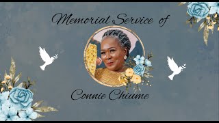 Memorial Service Of Connie Chiume [upl. by Sikras]